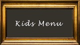 Click to view our Kids Menu